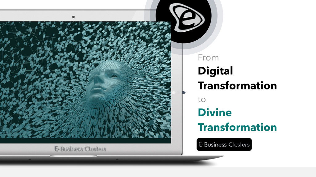 From Digital Transformation to Divine Transformation